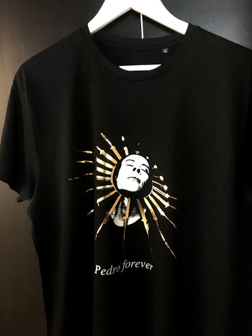 T-shirt - Pedro forever